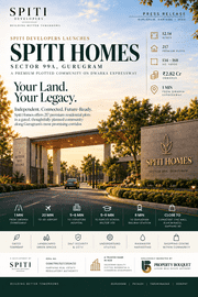 Spiti Developers Launches Spiti Homes, Premium DDJAY Plots on Dwarka Expressway, Sector 99A Gurugram